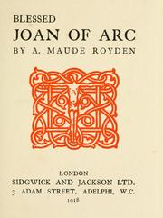 Cover of: Blessed Joan of Arc. by A. Maude Royden