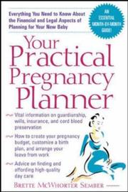 Cover of: Your Practical Pregnancy Planner by Brette McWhorter Sember