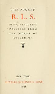 Cover of: The  pocket R.L.S.: being favourite passages from the works of Stevenson.