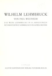 Cover of: Wilhelm Lehmbruck