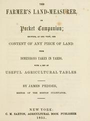 Cover of: The farmer's land-measurer, or, pocket companion by James Pedder