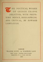 Cover of: The poetical works of George Crabbe (selected) | George Crabbe