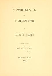 Cover of: Ye Amherst girl of ye olden tyme