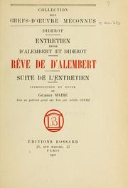 Cover of: Entretien entre D'Alembert et Diderot: Rêve de D'Alembert; Suite de l'entretien.  Introd. et notes de Gilbert Maire.