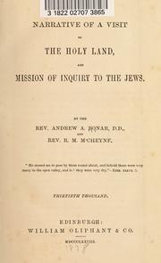 Cover of: Narrative of a visit to the Holy Land: and, mission of inquiry to the Jews