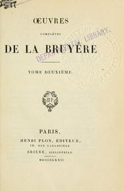 Cover of: Oeuvres complètes. by Jean de La Bruyère