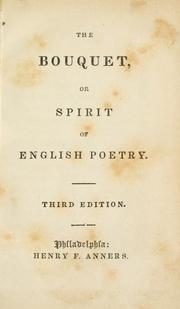 Cover of: The Bouquet, or Spirit of English poetry. | 