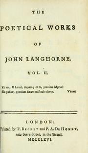 Cover of: The poetical works of John Langhorne ... by Langhorne, John, Langhorne, John