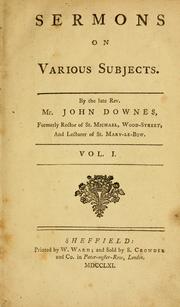 Cover of: Sermons on various subjects. by John Downes