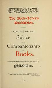 Cover of: The book-lover's enchiridion: thoughts on the solace and companionship of books