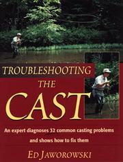 Cover of: Troubleshooting the Cast