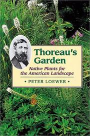 Thoreau's garden by H. Peter Loewer, Peter Loewer