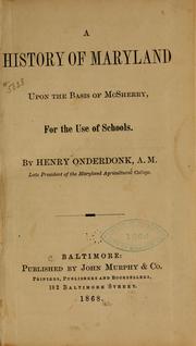 Cover of: A history of Maryland upon the basis of McSherry, for the use of schools