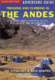 Cover of: Trekking and Climbing in the Andes (Trekking and Climbing Guides)