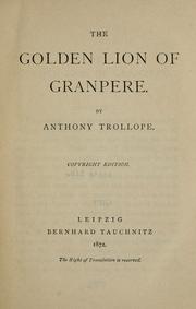Cover of: The golden lion of Granpere. by Anthony Trollope
