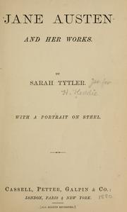 Cover of: Jane Austen and her works by Sarah Tytler
