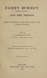 Cover of: Fanny Burney (Madame d'Arblay) and her friends: select passages from her diary and other writings
