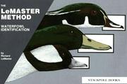 Cover of: Waterfowl identification by Richard LeMaster