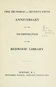 One hundred and seventy-fifth anniversary of the incorporation of the Redwood library by Redwood Library and Athenaeum.