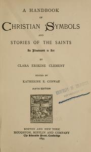 Cover of: A handbook of Christian symbols and stories of the saints