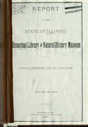 Cover of: Report of the state of Illinois Historical Library and Natural History Museum