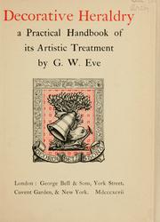 Cover of: Decorative heraldry by George W. Eve