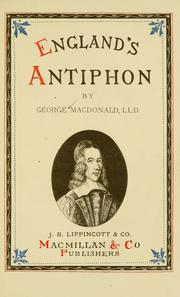 Cover of: England's antiphon by George MacDonald