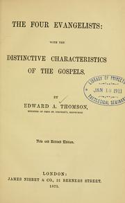 Cover of: The four evangelists by Edward A. Thomson