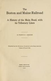 Cover of: The Boston and Maine Railroad by Francis Boardman Crowninshield Bradlee