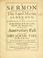 Cover of: A sermon preached before the Right Honourable the Lord Mayor, Aldermen, and citizens of London, at the Church of St. Mary le Bow, September the Second, 1684