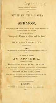 Cover of: The star in the east: a sermon preached in the Parish Church of St. James, Bristol, on Sunday February 26, 1809, for the benefit of the Society for Missions to Africa and the East.