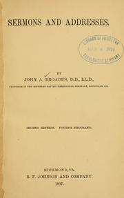 Sermons and addresses by John Albert Broadus