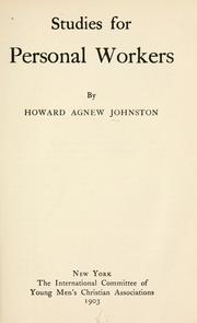 Studies for personal workers by Howard Agnew Johnston
