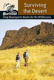 Cover of: Surviving the Desert (Davenport, Gregory J. Books for the Wilderness.)