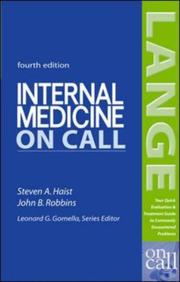 Cover of: Internal Medicine On Call by Steven A. Haist, John B. Robbins, Leonard G. Gomella