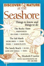 Cover of: Discover nature at the seashore: things to know and things to do