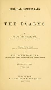 Cover of: Biblical commentary on the Psalms by Franz Julius Delitzsch