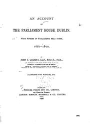 Cover of: account of the Parliament House, Dublin | John Thomas Gilbert