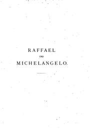 Cover of: Raffael und Michelangelo