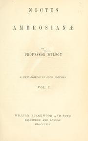 Cover of: Noctes Ambrosianae by Wilson, John