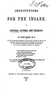 Cover of: Institutions for the insane, in Prussia, Austria and Germany by Pliny Earle