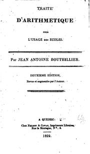 Traité d'arithmétique pour l'usage des écoles by Jean Antoine Bouthillier