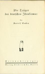 Die träger der deutschen idealismus by Rudolf Eucken