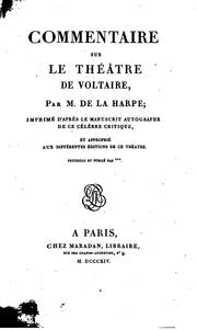 Cover of: Commentaire sur le théâtre de Voltaire by Jean-François de La Harpe