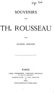 Cover of: Souvenirs sur Th. Rousseau by Alfred Sensier