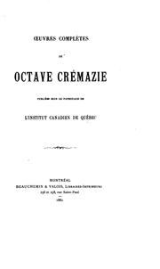 Cover of: Oeuvres complètes de Octave Crémazie