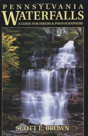Cover of: Pennsylvania Waterfalls: A Guide For Hikers And Photographers