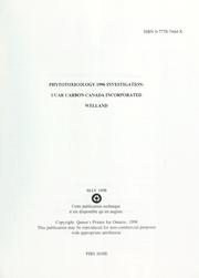 Cover of: Phytotoxicology 1996 investigation: UCAR Carbon Canada Incorporated, Welland : report