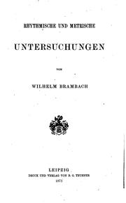 Cover of: Rhythmische und metrische Untersuchungen