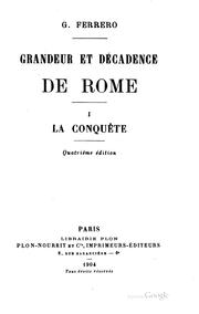 Cover of: Grandeur et décadence de Rome by Guglielmo Ferrero